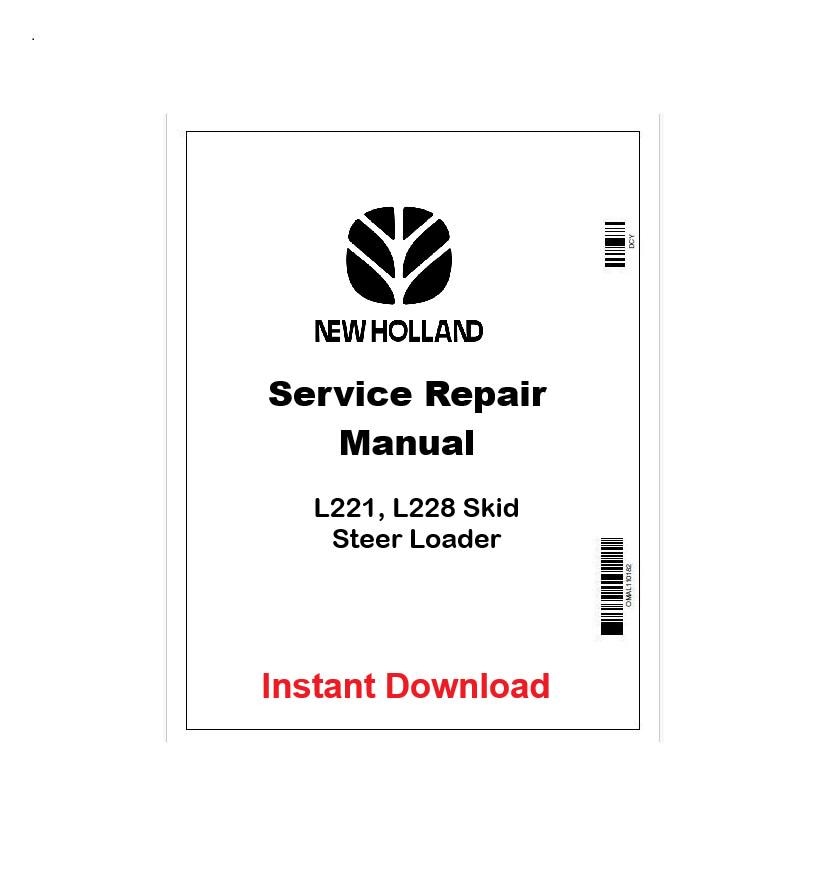 New Holland L221 L228 Skid Steer Loader Service Manual PDF - Etsy