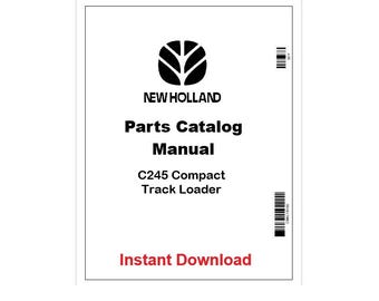 C245 New Holland Compact Track Loader Parts Catalog Manual