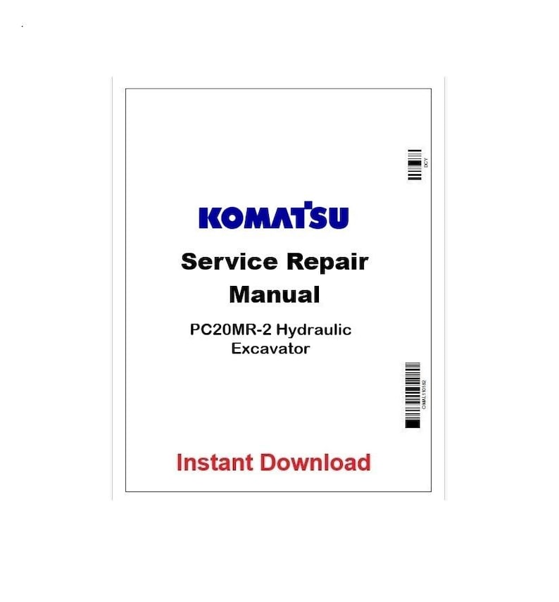 Pu&ograve; includere: Documento bianco con il logo blu "KOMATSU" e la scritta "Service Repair Manual". Sotto, si legge "PC20MR-2 Hydraulic Excavator" e "Instant Download" in rosso.