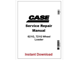 Case 621G, 721G Wheel Loader Pdf Repair Manual 48083740