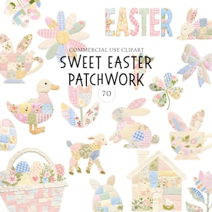 May include: A collection of pastel-colored patchwork Easter-themed clip art. The image includes a variety of designs such as bunnies, eggs, flowers, a duck, a lamb, a house, and a basket. The word "EASTER" is spelled out in pastel letters. The text "SWEET EASTER PATCHWORK" is also included.