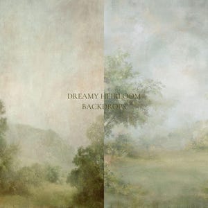 K&ouml;nnte beinhalten: Ein geteilter digitaler Hintergrund mit einer weichen, malerischen Landschaft aus ged&auml;mpften gr&uuml;nen B&auml;umen, sanften H&uuml;geln und einem dunstigen Himmel. Der Text DREAMY HEIRLOOM BACKDROPS ist mittig in einer einfachen, dunklen Serifenschrift.