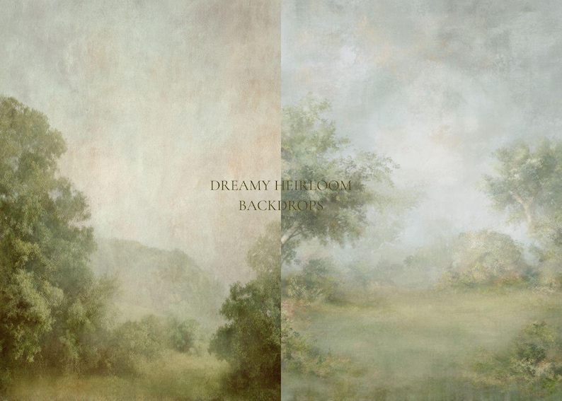 K&ouml;nnte beinhalten: Ein geteilter digitaler Hintergrund mit einer weichen, malerischen Landschaft aus ged&auml;mpften gr&uuml;nen B&auml;umen, sanften H&uuml;geln und einem dunstigen Himmel. Der Text DREAMY HEIRLOOM BACKDROPS ist mittig in einer einfachen, dunklen Serifenschrift.