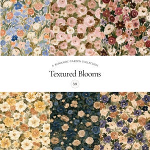 Puede incluir: Una colección de seis patrones florales con flores pintadas en varias paletas de colores, incluyendo azul, rosa, burdeos, amarillo y verde oscuro. El texto A ROMANTIC GARDEN COLLECTION Textured Blooms 39 está centrado en el medio.