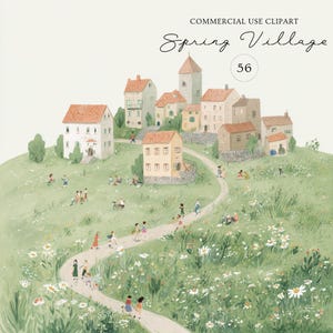 Peut inclure: Illustration à l'aquarelle d'un village avec un chemin sinueux, des maisons et des personnes. L'image contient le texte "COMMERCIAL USE CLIPART" et "Spring Village 56". La scène se déroule sur une colline verte avec des fleurs blanches.
