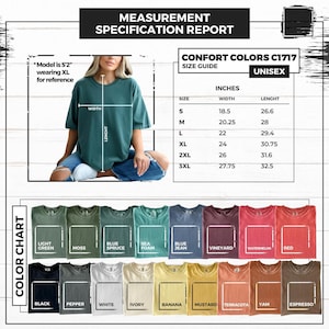 May include: Measurement specification report for unisex Comfort Colors C1717 t-shirts. The size guide shows width and length in inches, ranging from S to 3XL. Color chart includes Light Green, Moss, Blue Spruce, Sea Foam, Blue Jean, Vineyard, Watermelon, Red, Black, Pepper, White, Ivory, Banana, Mustard, Terracotta, Yam, and Espresso.