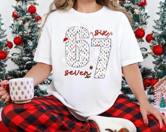Christmas Six Seven 67 Shirt, Funny Christmas Meme Tee, Six Seven Meme Sweater, Merry Christmas Shirt, Funny Christmas Family Sweatshirt