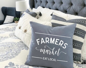 Farmer's Market Eat Local Farmhouse Grey & White Pillow Cover