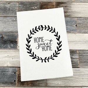 Home Sweet Home Black and White Farmhouse Kitchen Tea Towel | Housewarming Gift | Newlyweds | Gifts under 10
