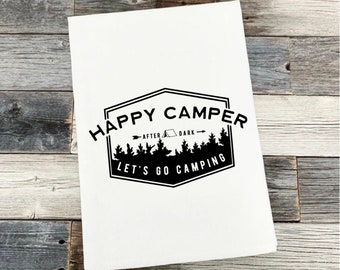 Happy Camper Farmhouse Kitchen RV Camper Van Tea Towel | Home on Wheels | Wanderlust | Travel | Vacation | Hiking Backpacking Addict