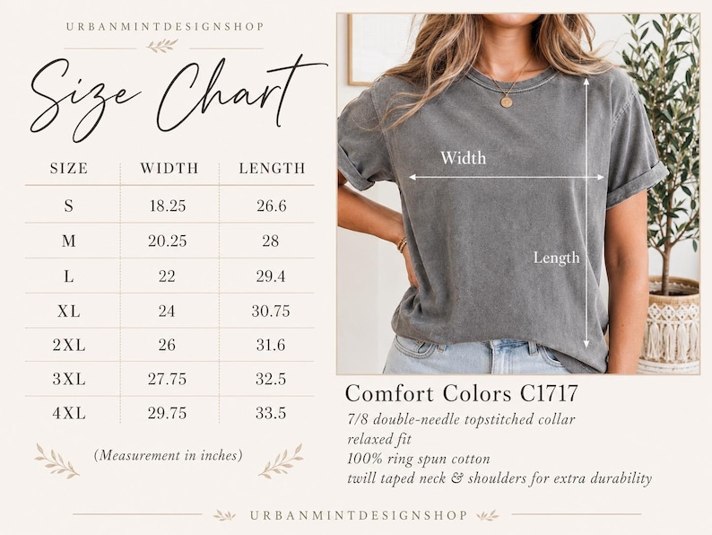 May include: A size chart for a Comfort Colors C1717 t-shirt, displaying width and length measurements in inches for sizes S through 4XL. The chart includes a visual guide on a grey t-shirt showing where to measure width and length.