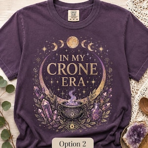 Crone Era Shirt, Witchy Gothic Botanical Raven Cauldron Tee