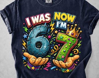 Camiseta infantil de 7º cumpleaños, camiseta gráfica "Tenía 6 años, ahora tengo 7", camiseta colorida para fiestas.