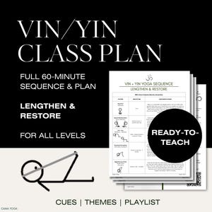 60 Minute Vinyasa Yin Full Body Yoga Sequence Template Class Planner w/ Stick Figures Sanskrit Breath Cues Playlist Theme for Yoga Teachers