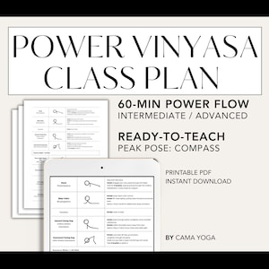 Power Vinyasa Yoga Class Plan | Compass Pose, 60-Minute Flow Ready-to-teach (PDF)