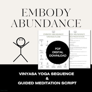 Abundance Vinyasa Flow Sequence with Stick Figures, Breath, English, Sanskrit, and Guided Meditation Script Printable PDF Download
