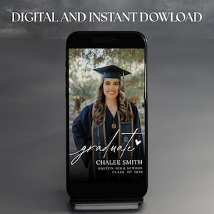 May include: A smartphone displays a graduation photo. The image features a smiling graduate in a cap and gown. The text "DIGITAL AND INSTANT DOWNLOAD" is at the top. The name "Chalee Smith" and "Payton High School Class of 2026" are also visible.