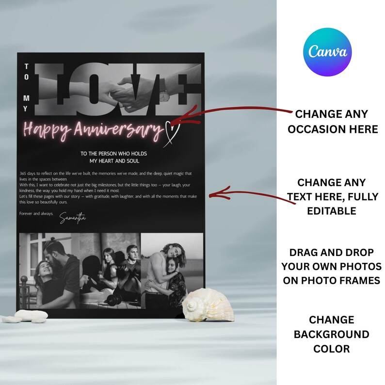 May include: A black and white anniversary print with the word "LOVE" in large letters. The print includes the text "Happy Anniversary" and a personal message. The design also features photo frames and a Canva logo.