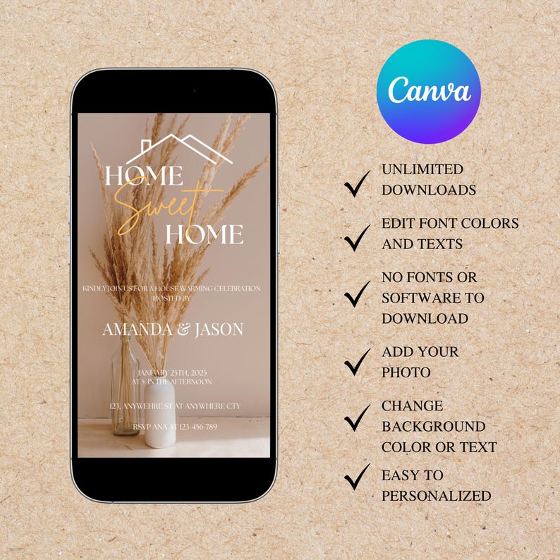 May include: A smartphone displays a housewarming invitation with the words "Home Sweet Home." The design includes dried flowers and the names Amanda & Jason. Canva logo and features are also visible.