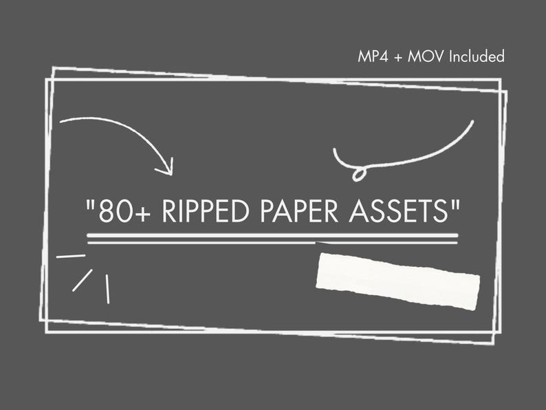 Puede incluir: Gr&aacute;fico gris oscuro con texto blanco y elementos de dise&ntilde;o. El texto dice "80+ RIPPED PAPER ASSETS" dentro de un rect&aacute;ngulo con contorno blanco. El texto adicional en la parte superior dice "MP4 + MOV Included".