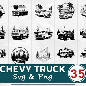 May include: Collection of black and white Chevy truck illustrations in various settings, including landscapes with mountains, cacti, and palm trees. The image includes the text "CHEVY TRUCK Svg & Png" and the number "35".