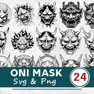 May include: A collection of 24 Oni mask designs in SVG and PNG formats. The masks are in black and white, featuring various expressions and styles, including those with horns and flames. The image includes the text "ONI MASK Svg & Png".