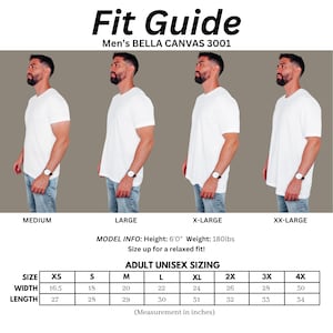 May include: A white Bella + Canvas 3001 t-shirt fit guide. The guide includes a model wearing the shirt in different sizes, along with a size chart. The model is 183 cm tall and weighs 82 kg. The chart provides measurements in inches for adult unisex sizing.
