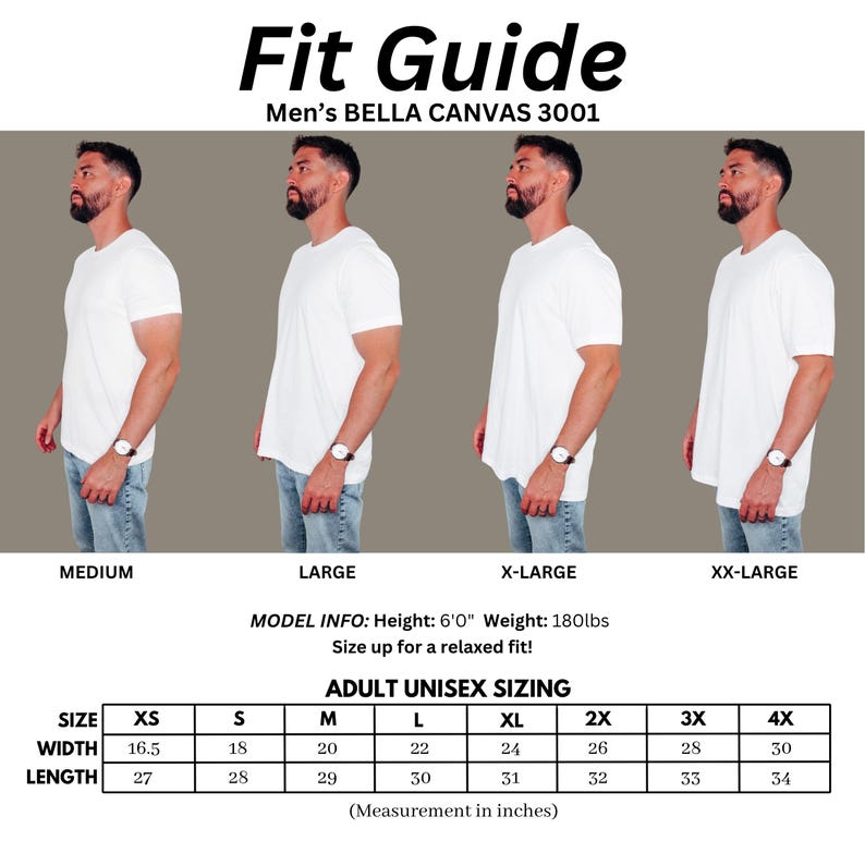 May include: A white Bella + Canvas 3001 t-shirt fit guide. The guide includes a model wearing the shirt in different sizes, along with a size chart. The model is 183 cm tall and weighs 82 kg. The chart provides measurements in inches for adult unisex sizing.