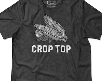 Crop Top Shirt, Farming Pun T-Shirt, Gift Idea for Farmers, Agriculture Lover Apparel, Funny Pun Tee