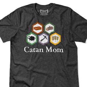 Catan Mom Shirt, Mother&#39;s Day Settlers of Catan T-Shirt, Gift Idea for Board Game Lovers, Geek Nerd Birthday Tee, Catan Husband T Shirt
