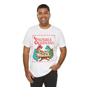 Houses and Humans D&D Shirt, Classic Dungeons and Dragons T-Shirt, Gift Idea for DnD Lovers, Mens Womens Shirt, Vintage Retro Y2k 90s Tee