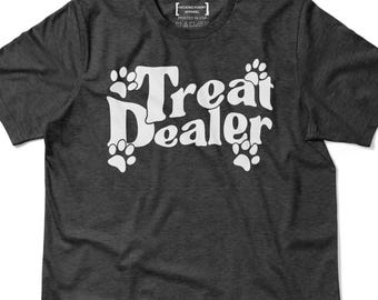 Treat Dealer Shirt, Funny Dog T-Shirt, Dog Mom Dad Tee, Dog Lover Gift, Dog Person Gift