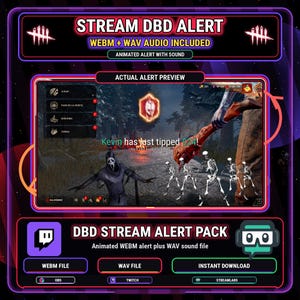 May include: A digital product graphic for a Dead by Daylight (DBD) stream alert pack. The design features a game preview with a character and text that reads "Kevin has just tipped 84!". Includes WEBM and WAV files.