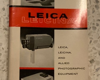 LEICA Leicina and Allied Photographic Equipment