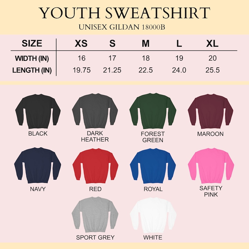 May include: Image of a selection of youth sweatshirts in colours such as black, dark heather, forest green, maroon, navy, red, royal, safety pink, sport grey, and white. The image includes size and measurement information in inches, with the width ranging from 40.6 cm to 50.8 cm.