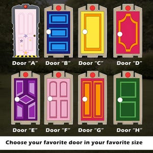 May include: A collection of eight colorful door designs, each labeled with a letter from A to H. The doors feature various colors and styles, including pink, blue, yellow, and green. The text "Choose your favorite door in your favorite size" is at the bottom.