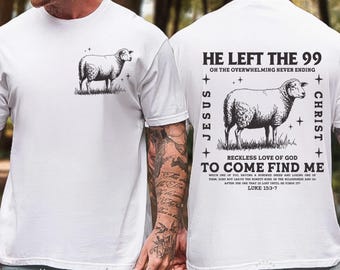 He Left The 99 To Find Me PNG SVG, Christian Faith PNG, Lost Sheep Bible Verse Design, Inspirational Jesus Quote Png, Religious Hope Png