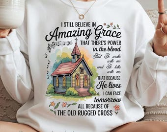 Credo ancora in PNG, testi di inni cristiani in PNG, design per maglietta con versetto della Bibbia Amazing Grace, potere nel sangue in PNG, sublimazione della fede religiosa