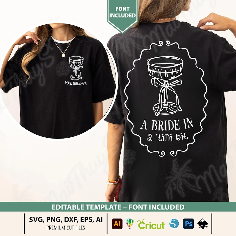 May include: Black t-shirt with a white graphic of a cocktail glass and the text "MRS. WILLIAM" on the front. The back of the shirt features a larger cocktail glass design with the phrase "A BRIDE IN a 'tini bit".