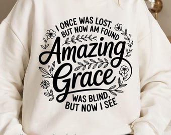 Fe cristiana PNG SVG, Diseño de versículo bíblico del himno Amazing Grace, Cita de adoración de las Escrituras de Jesús PNG, Sublimación floral minimalista de flores silvestres