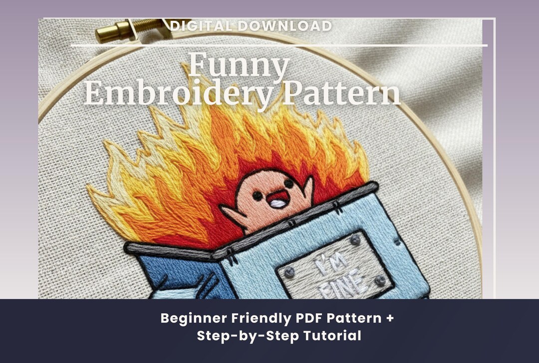 Dumpster Fire Beginner's Hand Embroidery Tutorial- PDF Pattern Stitch ...