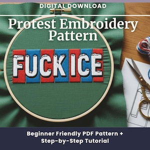 Motif de broderie de protestation F ICE | Tutoriel de couture pour débutants (téléchargement PDF) 3 tailles prêtes à imprimer incluses et un tutoriel étape par étape