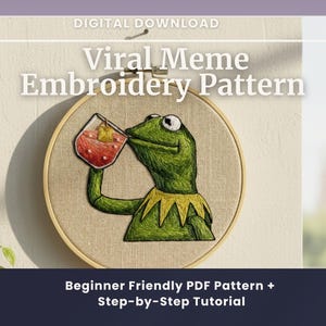Kermit Sipping Tea Embroidery Pattern: Beginner Meme Stitch Design (PDF)