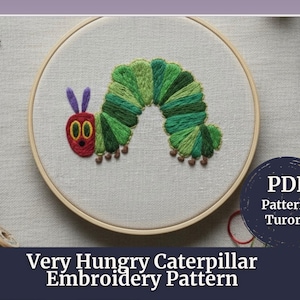 Modèle de broderie à la main chenille très affamé PDF : tutoriel pour débutants, 3 tailles, guide étape par étape