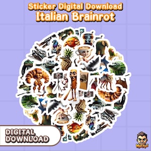 May include: A collection of digital download stickers with various cartoonish illustrations. The stickers include a croissant with arms, a coffee cup with a face, a pineapple, and other quirky designs. Text on the image reads "Sticker Digital Download Italian Brainrot" and "Digital Download".