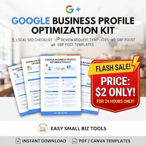 May include: A digital Google Business Profile Optimization Kit featuring a local SEO checklist, review request templates, and GBP post templates. The document includes the text Google Business Profile Optimization Kit and Easy Small Biz Tools.