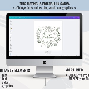 May include: A digital mockup of a computer screen showing a customizable design template for a camp-themed design. The design features a circle of camping-related icons and the text "Camp Melissa". The text on the screen says "This listing is editable in Canva. >> Change fonts, colors, size, words and graphics <<".