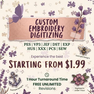 Może przedstawiać: Grafika promocyjna dla usług digitalizacji haftu na zamówienie. Projekt zawiera tekst "CUSTOM EMBROIDERY DIGITIZING" na różowym banerze, otoczony ilustracjami kwiatów i motyli. Grafika zawiera również tekst "OD $1,99".