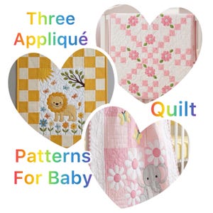 3 Nursey Cute Baby Quilt PDF Pattern Bundle. Appliqué  Quilts with Templates and Tutorials