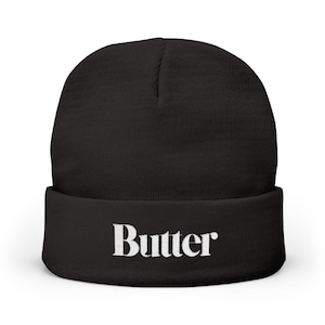 Butter Embroidered Knit Beanie - Cozy Butter Beanie with Embroidery, Winter Hat, Ski Cap, Warm Beanie, Custom Embroidered Beanie
